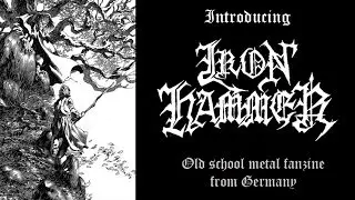IRON HAMMER Zine (Old school death, thrash, black, Germany)