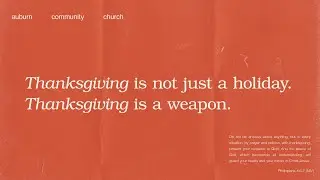 Thanksgiving is a Weapon