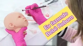 EU FAZENDO A BEBÊ REBORN