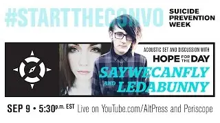 #StartTheConvo with SayWeCanFly, LedaBunny and Hope For The Day
