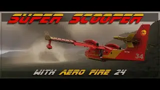MSFS 2024 - Super Scooper Canadair CL-415 with Aero Fire Global 24