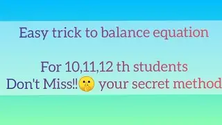 Equation Balancing from science chemistry easy trick .