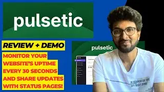 Pulsetic Review + Demo &ndash; Monitor website&rsquo;s uptime every 30 sec and share updates with status pages!