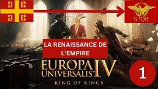 Eu4 (FR) La renaissance de l'Empire romain # 1