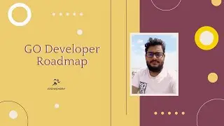 Go Developer Roadmap
