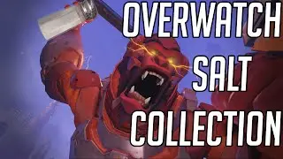 OVERWATCH SALT COLLECTION: SALTIEST PLAYERS TO DATE!