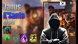 Janus Top K'Sante vs Rumble lol KR solo rank Full Game 15.22 | 야누스 크산테 vs 럼블