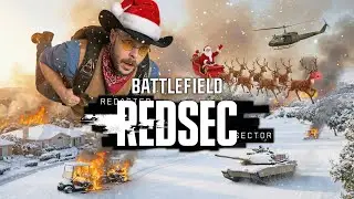 MERRY RABBLEMAS! Battlefield RedSec with The Best in the West