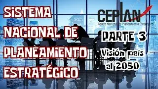 SISTEMA NACIONAL DE PLANEAMIENTO ESTRAT&Eacute;GICO - VISI&Oacute;N PER&Uacute; AL 2050, EJES, METAS | SINAPLAN - PARTE 3