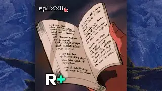 #Robotech Plus | R+📓 Ep.LXXII (k) 💡 Paper Hero #Mospeada 🏡