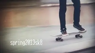 spring2013sk8