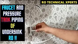 Faucet And Pressure Tank Piping Of Under Sink RO