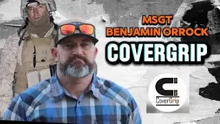 The Blueprint Behind CoverGrip&rsquo;s Success: Ret. MSgt Benjamin Orrock | A To B Podcast Exclusive