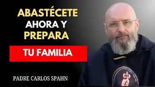 DIOS ME DIJO: ALMACENA SOLO 5 ALIMENTOS O NO SOBREVIVIRÁS — TODO LO DEMÁS SERÁ INÚTIL - PADRE CARLOS