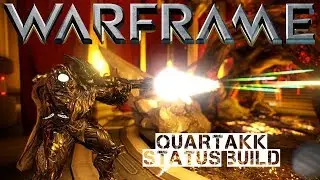 Warframe Quartakk - Status Build (2 forma)