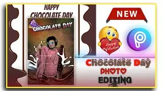 chocolate day photo editing || velentine's day photo editing || velentine day week photo editing  ||