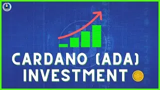 CARDANO (ADA) Investment