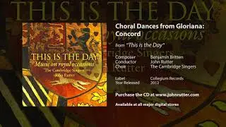 Choral Dances from Gloriana: Concord - Benjamin Britten, John Rutter, The Cambridge Singers