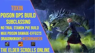 Powerful Poison DPS Build for ESO Update 46 - Stamina Dragonknight Subclassing Build