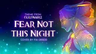 Fear Not This Night - Fia Or&auml;dd [Choir Cover]