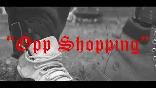 Manni Loc - Opp Shopping (Dir. @jamoshots_)