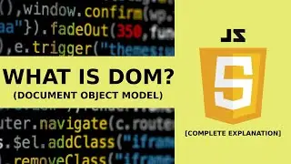 What is DOM? | Document Object Model | Complete Explanation #dom #javascript