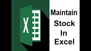 Stock maintenance in excel | Stocks in excel | Inventory maintenance in excel | Excel Stocks