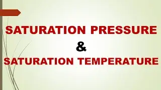 3. Saturation Temperature and Saturation Pressure in Hindi in Urdu/Hindi