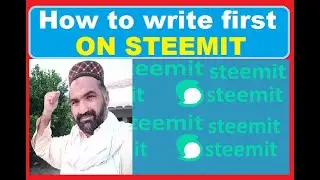 Steemit Tutorial 2021- #2 || For new commers || How to Write first post on Steemit.com||