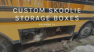 Custom Built UnderBody Storage Boxes | Skoolie Conversion Series