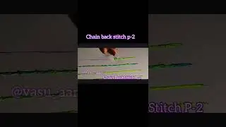 Chain back stitch p-2 #shortvideos &lrm;⁨@vasu_aari⁩&nbsp;