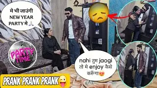 Going to NEW YEAR PARTY CELEBRATION WITH FRIENDZZ.. PRANK ON WIFE😎 She cried😪 #viral #comedy #funny 