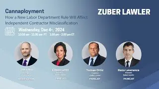 Cannaployment: How a New Labor Department Rule Will Affect Independent Contractor Misclassification