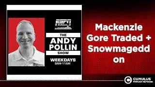 Mackenzie Gore Traded + Snowmageddon