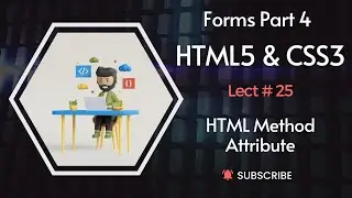 HTML Method Attribute in Forms - Lecture # 25 - Html5 CSS3 Tutorial in Hindi - codefromstart