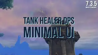Healing UI 7.3.5 - Sin UI redux