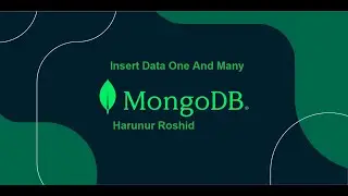 Insert Data MongoDB with JavaScript | Insert One and Many Data MongoDB with JavaScript #2