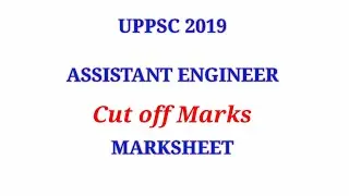 UPPSC AE (2019 ) marks uploaded | Cut off || Study competitors