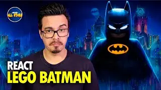 TRAILER OFICIAL DO NOVO LEGO BATMAN | React