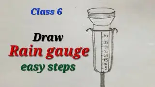 Rain gauge drawing easy class 6, Draw rain gauge easy for kids, How to draw rain gauge easy class 6