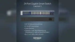 Rezension: NETGEAR 24-Port Gigabit Ethernet Smart Switch (GS724T) Managed, optional mit Insight C...