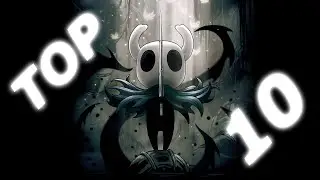 Top 10 Hollow Knight Boss Fights [2020]