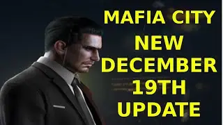 New December 19th Update - Mafia City