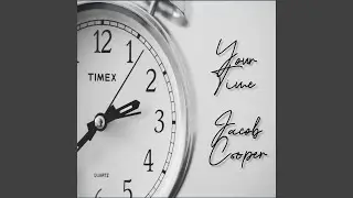 Your/My Time