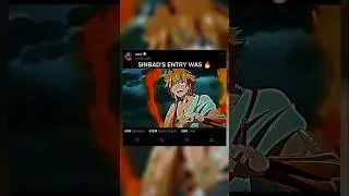 Sinbad's entry shocked everyone 💀 #anime #animeedit #magi #sinbad #edit #shorts