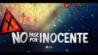 No pases por inocente  |  Pastor Miguel &Aacute;ngel Rodr&iacute;guez