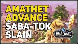 Saba-tok slain Amathet Advance WoW Quest