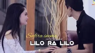 Safira Inema - Lilo Ra Lilo (Official Music Video)