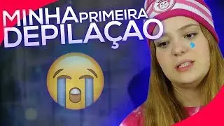 O DIA QUE FIZ DEPILAÇÃO ÍNTIMA