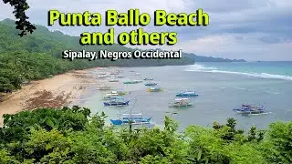 Quick Shots of Punta Ballo, Sipalay and Others | Negros Places
